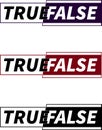 Logo with the words true and false in different colors, print on clothes